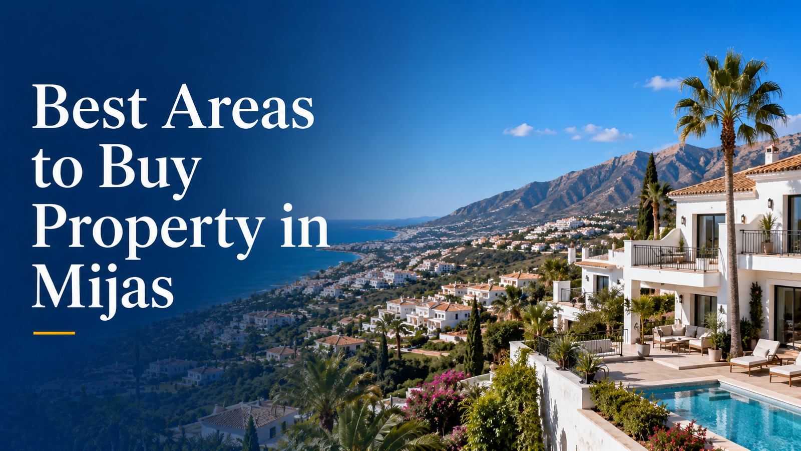 Mijas Costa area guide with beach, palm trees, Mediterranean homes, sea views and coastal lifestyle